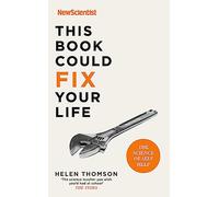 This Book Could Fix Your Life: The Science of Self Help