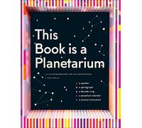 This Book is a Planetarium: And Other Extraordinary Pop-Up Contraptions [Lingua inglese]