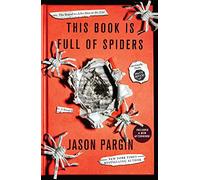 David Wong Jason Pargin This Book Is Full of Spiders (Tascabile)