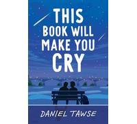 This Book Will Make You Cry: YA heart-wrenching queer summer romance perfect for fans of They Both Die at the End