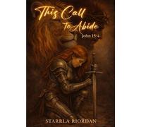 This Call to Abide: 1