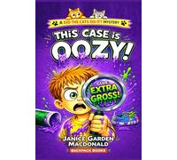 This Case is Oozy: A mystery kids can solve! (4-8)