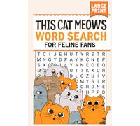 This Cat Meows: Word Search Book for Feline Fans (Large Print) Vol. 1