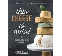 Julie Piatt This Cheese is Nuts (Tascabile)