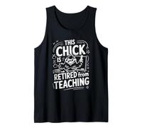 This Chick is Retired From Teaching Retirement Canotta