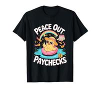 This Chick is Retired Peace Out Paychecks Retirement Maglietta