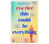 Eva Rice This Could be Everything (Copertina rigida)