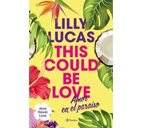 This Could Be Love: Amor en el paraíso: 1