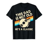 This Dad Is Not Old Hes A Classic retrò Birthday Vinyl Maglietta