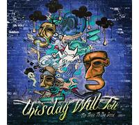 This Day Will Tell - Too Good to Be True