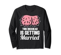 This Dickhead Is Getting Married Motivo Maglia a Manica