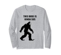 This Dude is Kinda SUS: Funny Suspicious Bigfoot Graphic Maglia a Manica