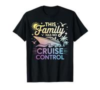 This Family Cruise Has No Control Funny Vacation Matching Maglietta