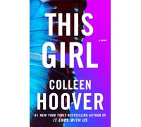 Colleen Hoover This Girl (Tascabile) Slammed