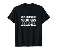 This Girl Got Solutions Scienza chimica divertente per le donne Maglietta