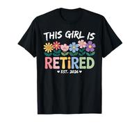 This Girl Is Retired EST 2026 Women Retirement Floral Design Maglietta
