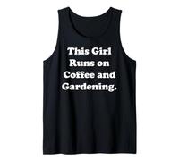 This Girl Runs On Coffee And Gardening Canotta