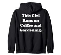 This Girl Runs On Coffee And Gardening Felpa con Cappuccio