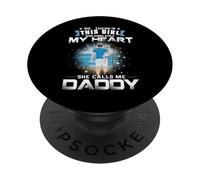 This Girl Who Kinda Stole My Heart She Calls Me Daddy Dad PopSockets PopGrip Adesivo