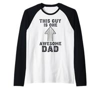 This Guy Is One Awesome Dad Maglia con Maniche Raglan