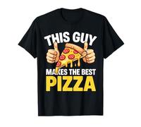 This Guy Makes The Best Pizza Shirt Funny Men Pizza Amante Maglietta
