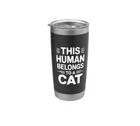 This Human Belongs To A Cat Bicchiere termico in acciaio inox doppia parete