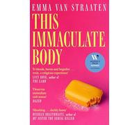 This Immaculate Body: 'Darkly funny' (Oyinkan Braithwaite)