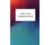 This is a Turning Point Journal (Notebook/Diary)