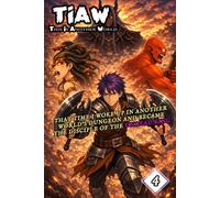 This Is Another World Volume 4: The Mist Prisioners, a LitRPG Progression Fantasy Adventure