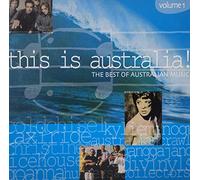 This Is Australia The Best Of Australian Music Volume 1