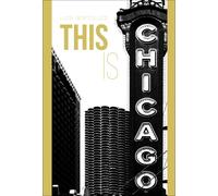 This is Chicago - [Officina Libraria]