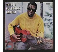 This Is Clarence Carter