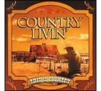 This Is Country: Country Livin