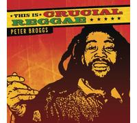 This Is Crucial Reggae