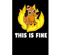 This Is Fine Dog: Journal Gift, Rock music, Gift idea for everyone, Blank Lined Ruled, 6x9, 110 Page/Notebook, Unique, Blank Paperback for Writing
