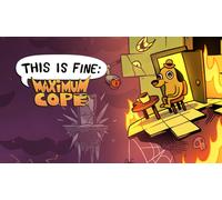 This Is Fine: Maximum Cope