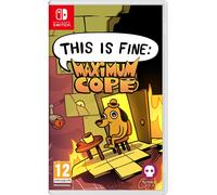 This is Fine Maximum Cope Nintendo Switch Videogioco PEGI 12