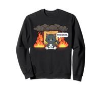 This is Fine Meme Divertente Carino Kawaii Cat Room On Fire Felpa