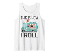 This Is How I Roll Divertente Regalo Casual Ice Cream Truck Canotta
