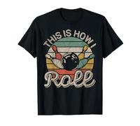 This Is How I Roll Retro Bowling Bowler Funny Maglietta
