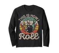 This Is How I Roll Retro Bowling Bowler Team Funny Maglia a Manica