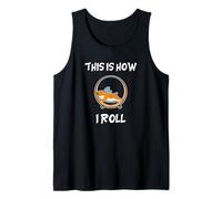 This Is How I Roll Ruota del Criceto Canotta