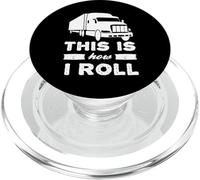 This is how I roll - semi truck 18 ruote Big rig PopSockets PopGrip per MagSafe