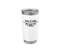 This Is How I Roll Skateboard Skateboarder Skater Divertente Bicchiere termico in acciaio inox doppia parete