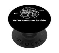 This Is How Life Goes Spanish Version) Novelty Cool Designs PopSockets PopGrip Adesivo