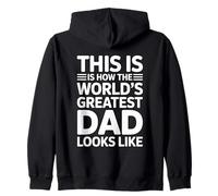 This Is How The World's Greatest Dad Looks Like Felpa con Cappuccio