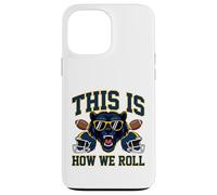 This Is How We Roll - Michigan Football Lover Game Day Custodia per iPhone 13 Pro Max