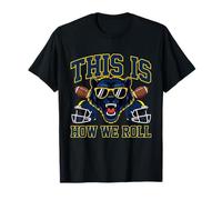 This Is How We Roll - Michigan Football Lover Game Day Maglietta