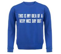 This Is il Mio Idea Di un Molto Carino Day Out - Bambini Felpa/Maglione - Barlow