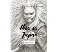 This is Japan: A Traditional Colorigng Book